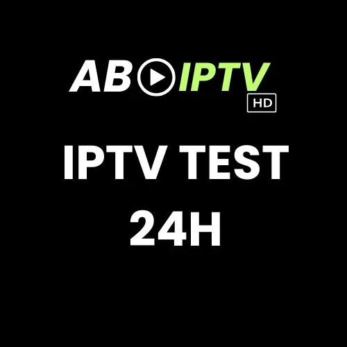 IPTV TEST GRATUIT